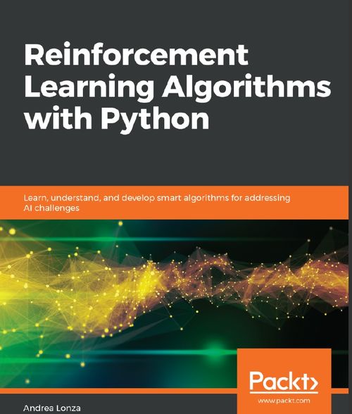Python强化学习算法 从基础入门到智能算法开发